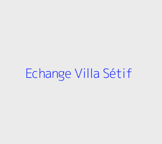 Echange Villa F8 Setif