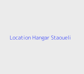 Location Hangar  Alger