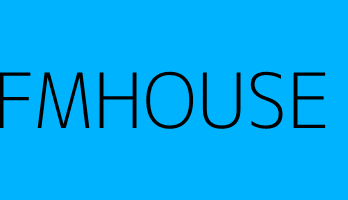 FMHOUSE