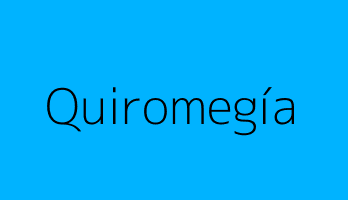 Quiromegía