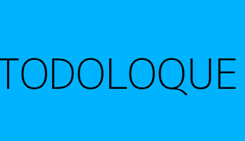 TODOLOQUE