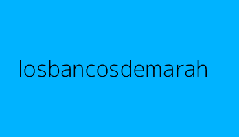 losbancosdemarah