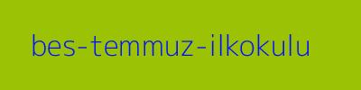 BEŞ TEMMUZ İLKOKULU