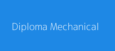 Diploma in Mechanical Engineering