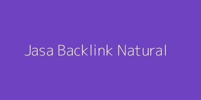 Jasa Backlink Natural