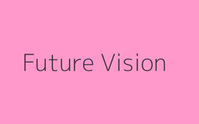Future Vision