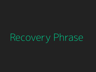 Recovery Phrase