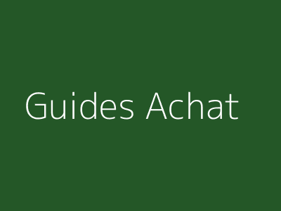 Guides achat