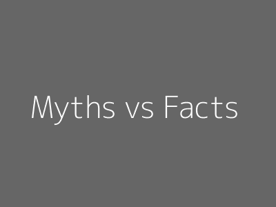 Myths vs Facts