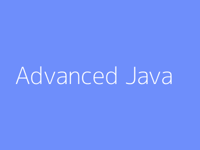 Advanced Java