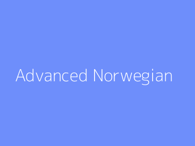 Advanced Norwegian