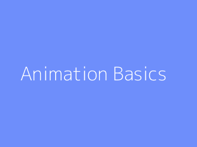 Animation Basics