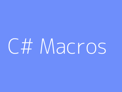 C# Macros