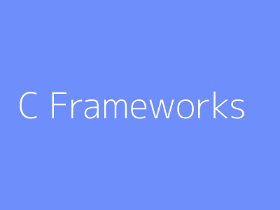 C Frameworks