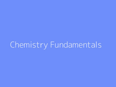 Chemistry Fundamentals