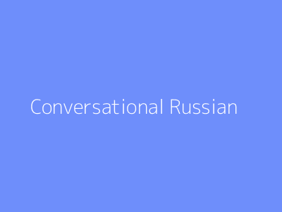 Conversational Russian