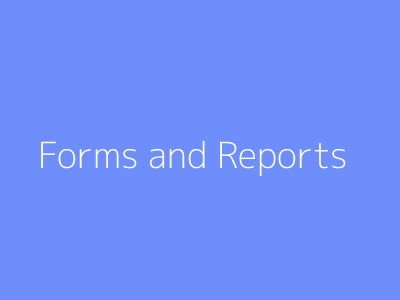 Forms and Reports