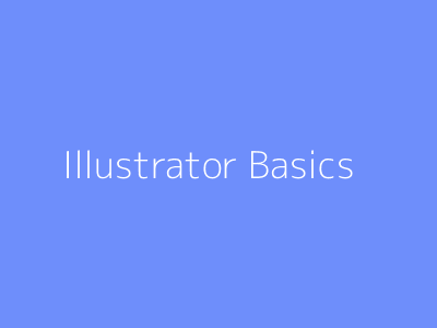 Illustrator Basics