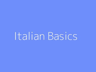 Italian Basics