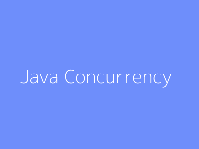 Java Concurrency