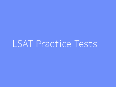 LSAT Practice Tests