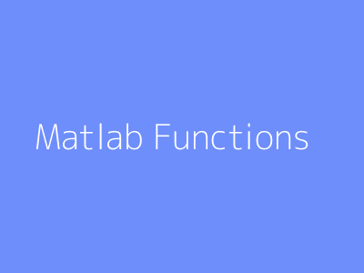 Matlab Functions