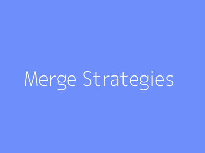 Merge Strategies