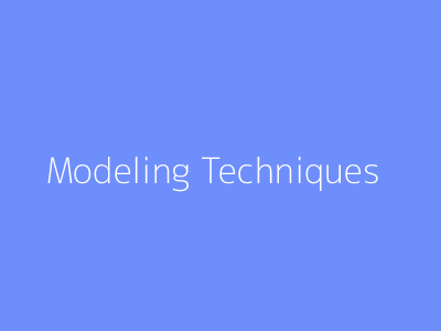 Modeling Techniques