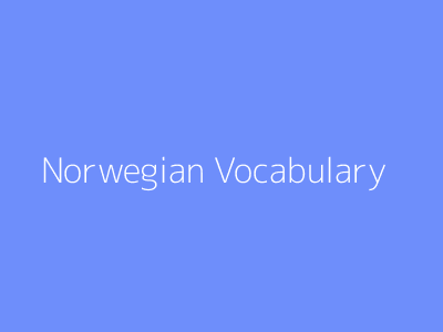 Norwegian Vocabulary