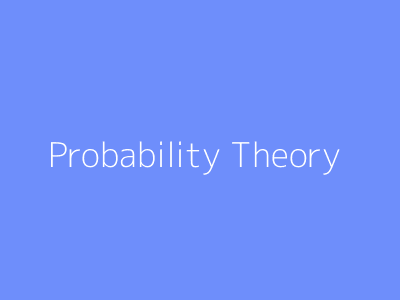 Probability Theory