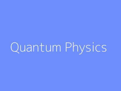 Quantum Physics