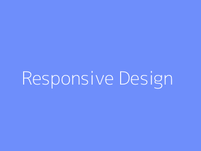 Responsive Design