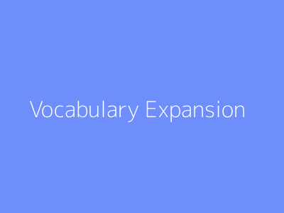 Vocabulary Expansion