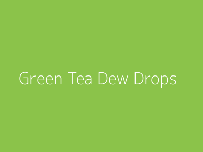 Green tea leaves with fresh morning dew drops