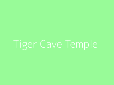 Tiger Cave Temple