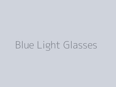 Blue Light Glasses