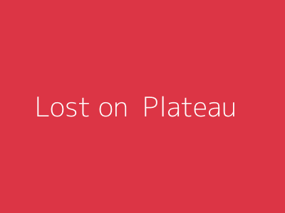 Lost on  Plateau
