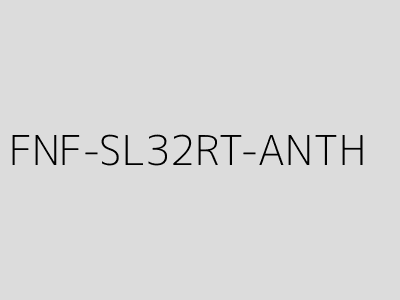 FNF-SL32RT-ANTH