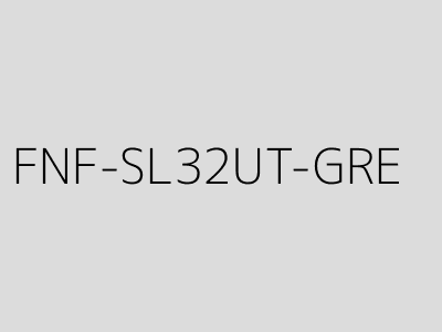 FNF-SL32UT-GRE