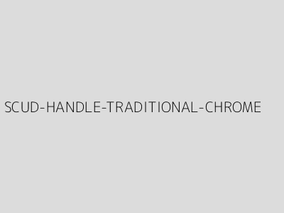 SCUD-HANDLE-TRADITIONAL-CHROME
