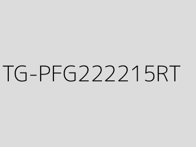 TG-PFG222215RT
