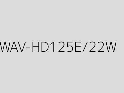WAV-HD125E/22W
