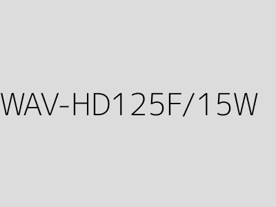 WAV-HD125F/15W