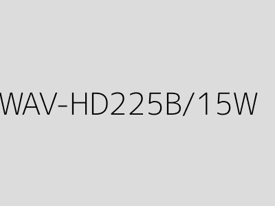 WAV-HD225B/15W