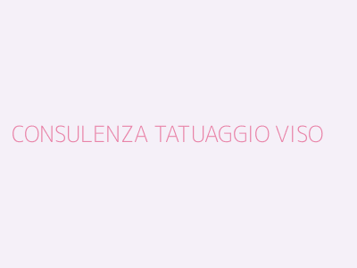 CONSULENZA TATUAGGIO VISO