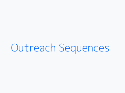 Outreach Sequences Phase