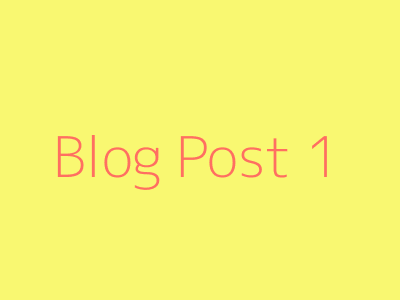 Blog Post 1