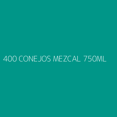 Product 400 CONEJOS MEZCAL 750ML