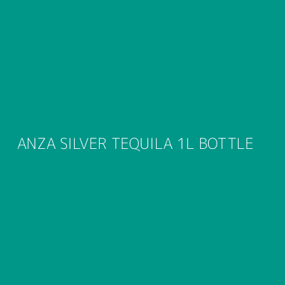 Product ANZA SILVER TEQUILA 1L BOTTLE