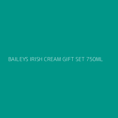 Product BAILEYS IRISH CREAM GIFT SET 750ML
